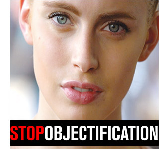 STOP OBJECTIFICATION