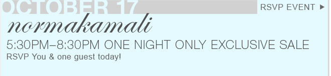 RSVP TO ONE NIGHT ONLY EXCLUSIVE SALE OCT 17