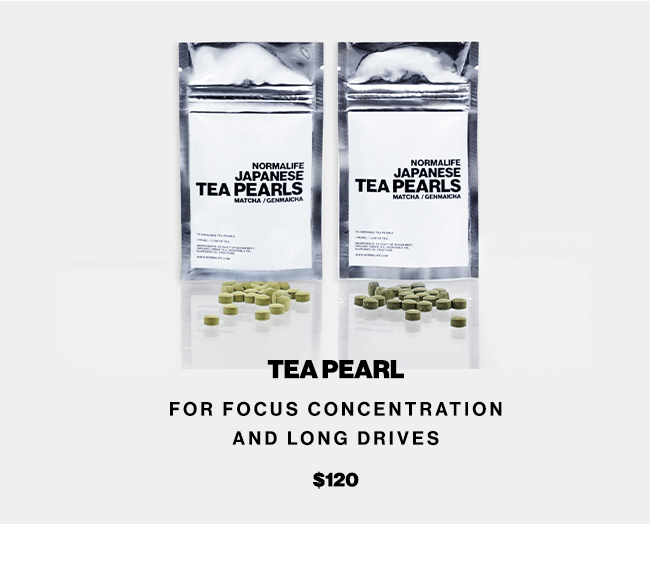  TEAPEARL FOR FOCUS CONCENTRATION AND LONG DRIVES $120 